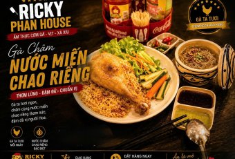 Ricky Phan House - Điểm Đến Của Ẩm Thực Cơm Gà Ngon Gò Vấp Được Giới Trẻ Yêu Thích